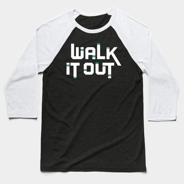 Walk it Out Baseball T-Shirt by HeriBJ